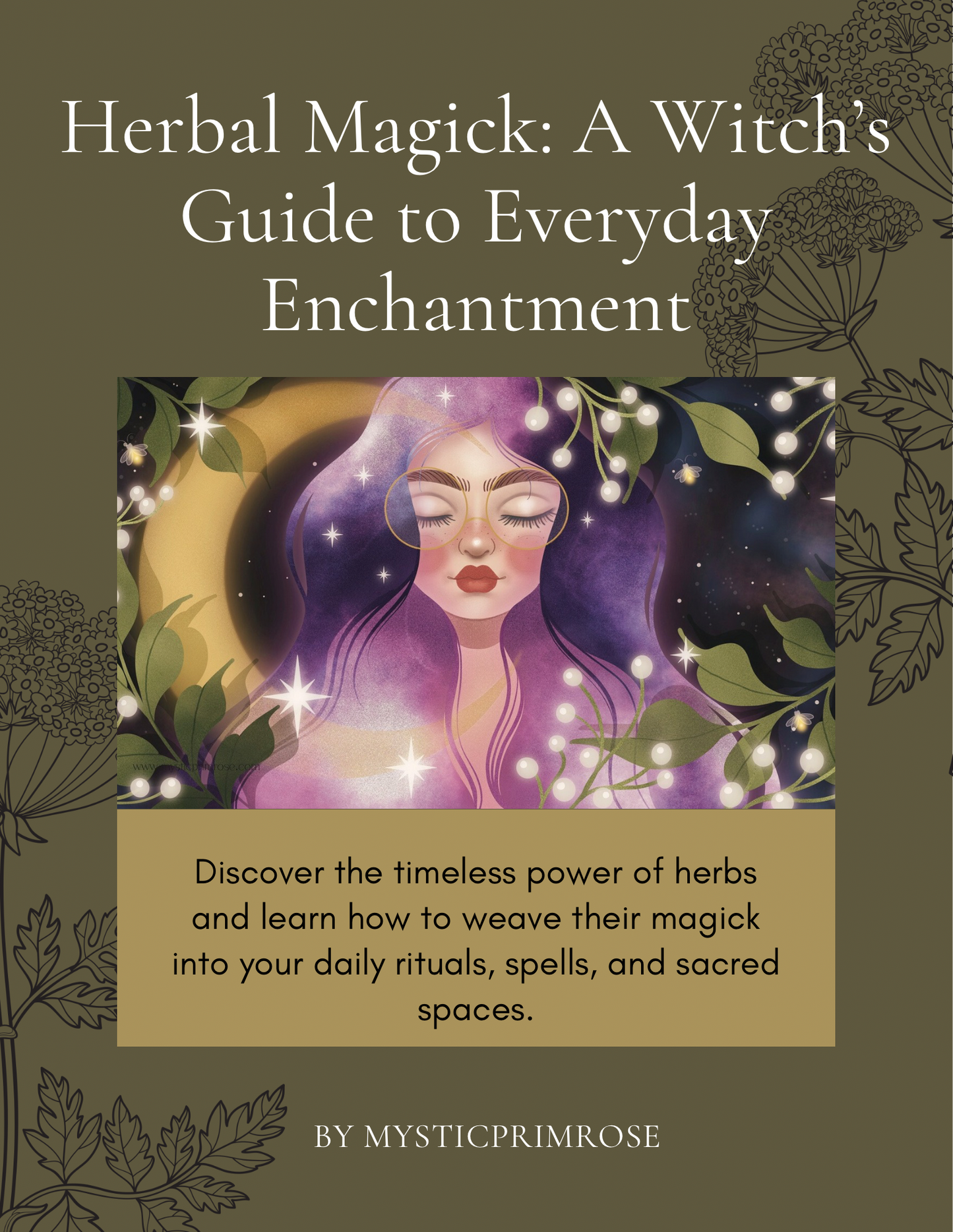 Herbal Magick- your got to guide