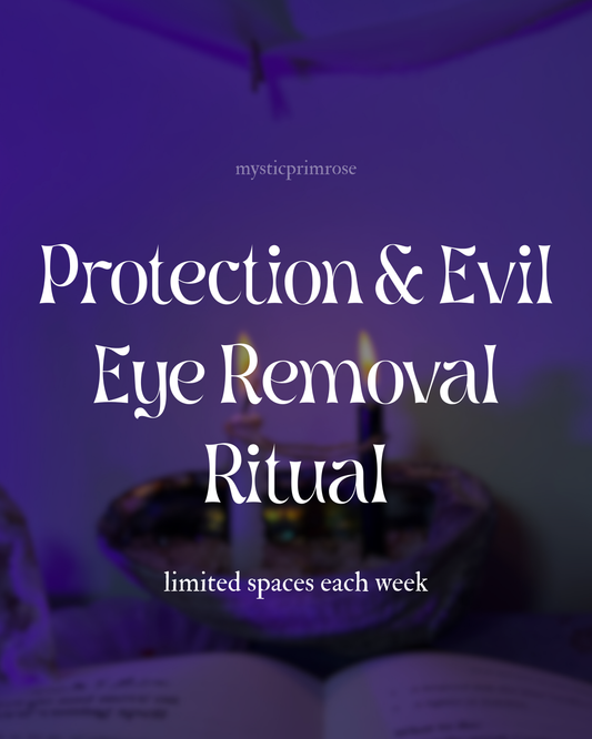 Protection & Evil Eye Removal Ritual